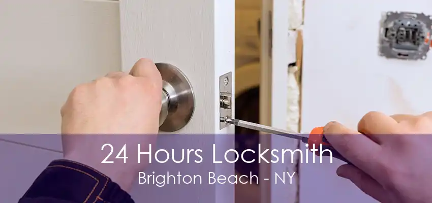 24 Hours Locksmith Brighton Beach - NY