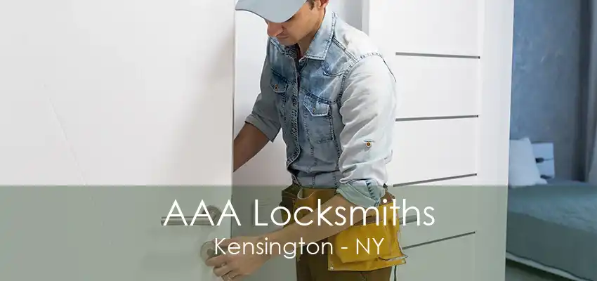 AAA Locksmiths Kensington - NY