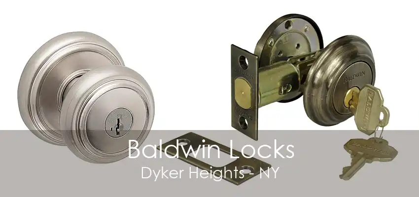 Baldwin Locks Dyker Heights - NY