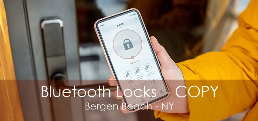 Bluetooth Locks  - COPY Bergen Beach - NY