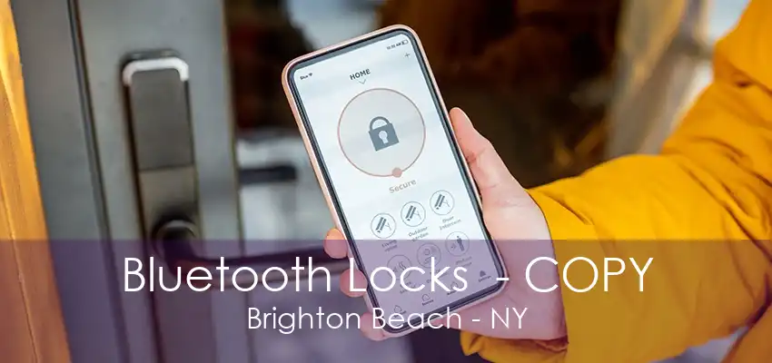 Bluetooth Locks  - COPY Brighton Beach - NY