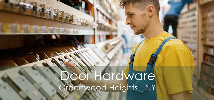 Door Hardware Greenwood Heights - NY