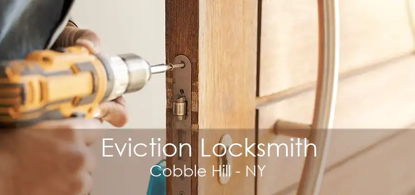 Eviction Locksmith Cobble Hill - NY