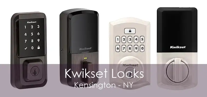 Kwikset Locks Kensington - NY