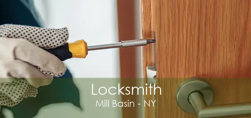 Locksmith Mill Basin - NY