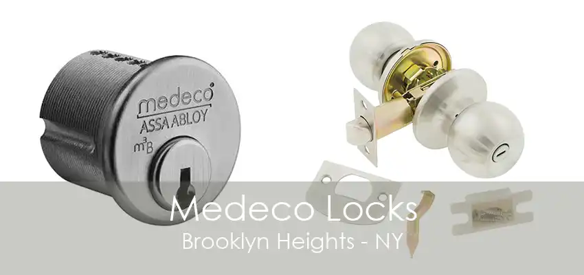 Medeco Locks Brooklyn Heights - NY