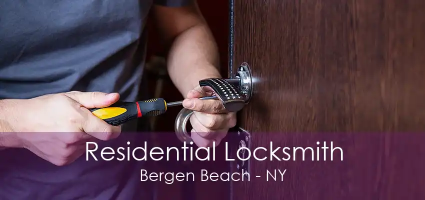 Residential Locksmith Bergen Beach - NY