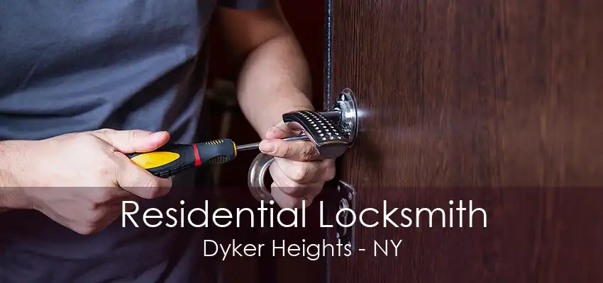 Residential Locksmith Dyker Heights - NY