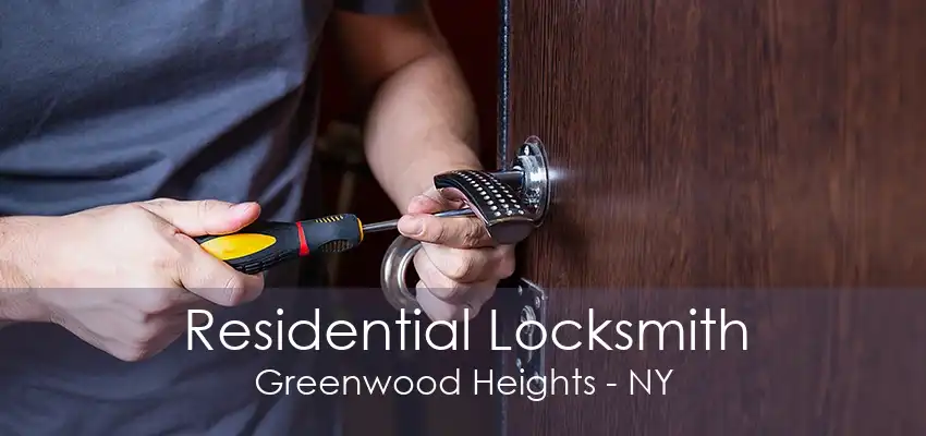 Residential Locksmith Greenwood Heights - NY
