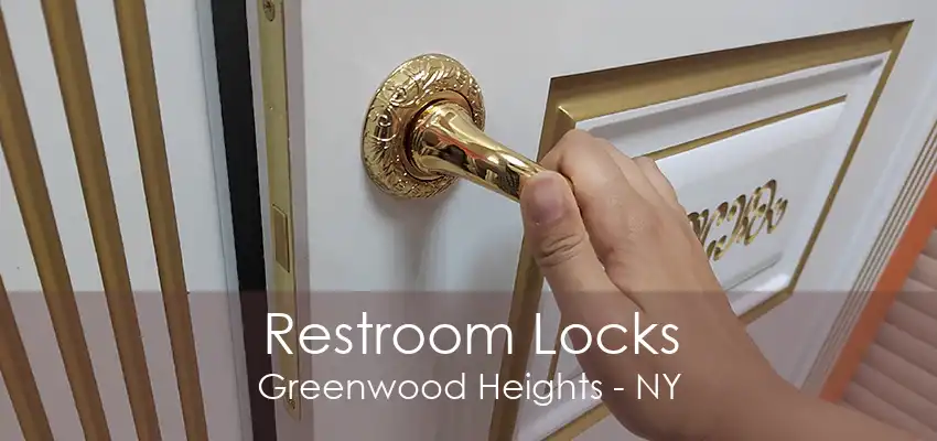 Restroom Locks Greenwood Heights - NY
