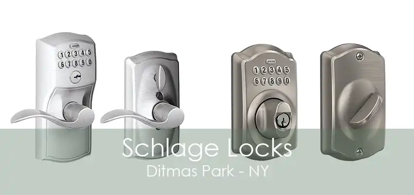 Schlage Locks Ditmas Park - NY