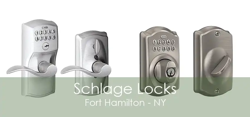 Schlage Locks Fort Hamilton - NY